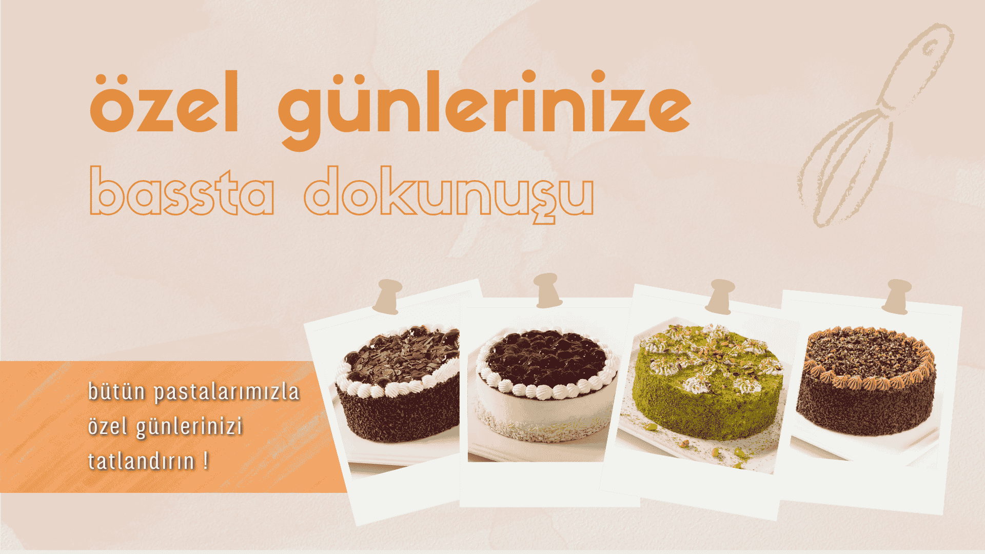 özel gün ve doğum günü pastaları